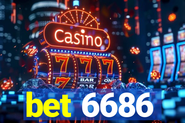 bet 6686